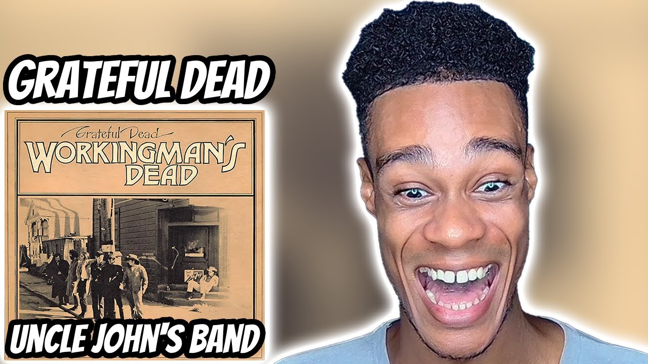 Grateful Dead - Uncle John's Band | FIRST TIME REACTION