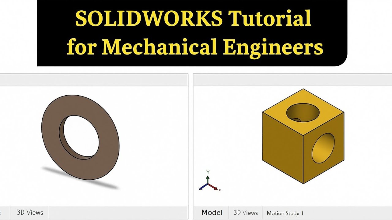 SOLIDWORKS Tutorial for beginners | Mechanical Engineers
