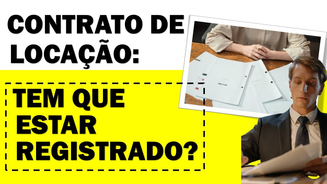 Preciso registrar o contrato de locação para valer?