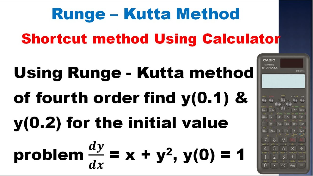 SNM | MA3251 | Unit 5 | Fourth order Runge-Kutta Method Using Calculator|Tamil with English subtitle