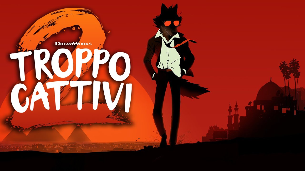 Troppo Cattivi 2 | Trailer Ufficiale