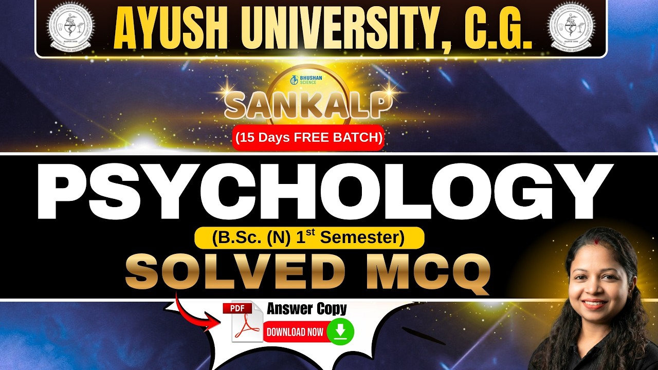 🔥 Psychology Important MCQs for B.Sc Nursing 1st Sem | Ayush University C.G. | Download PDF