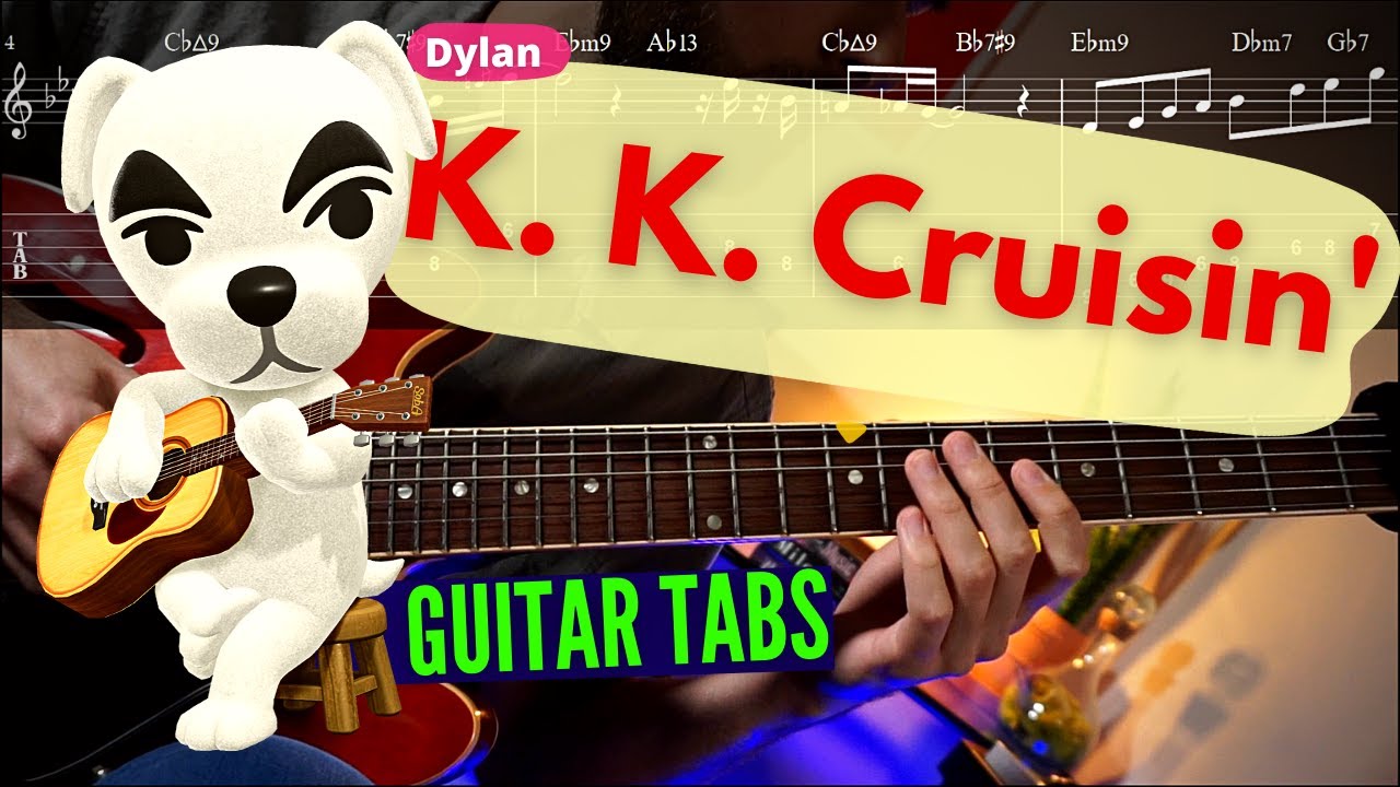 K. K. Cruisin' - Guitar TABs / ANIMAL CROSSING