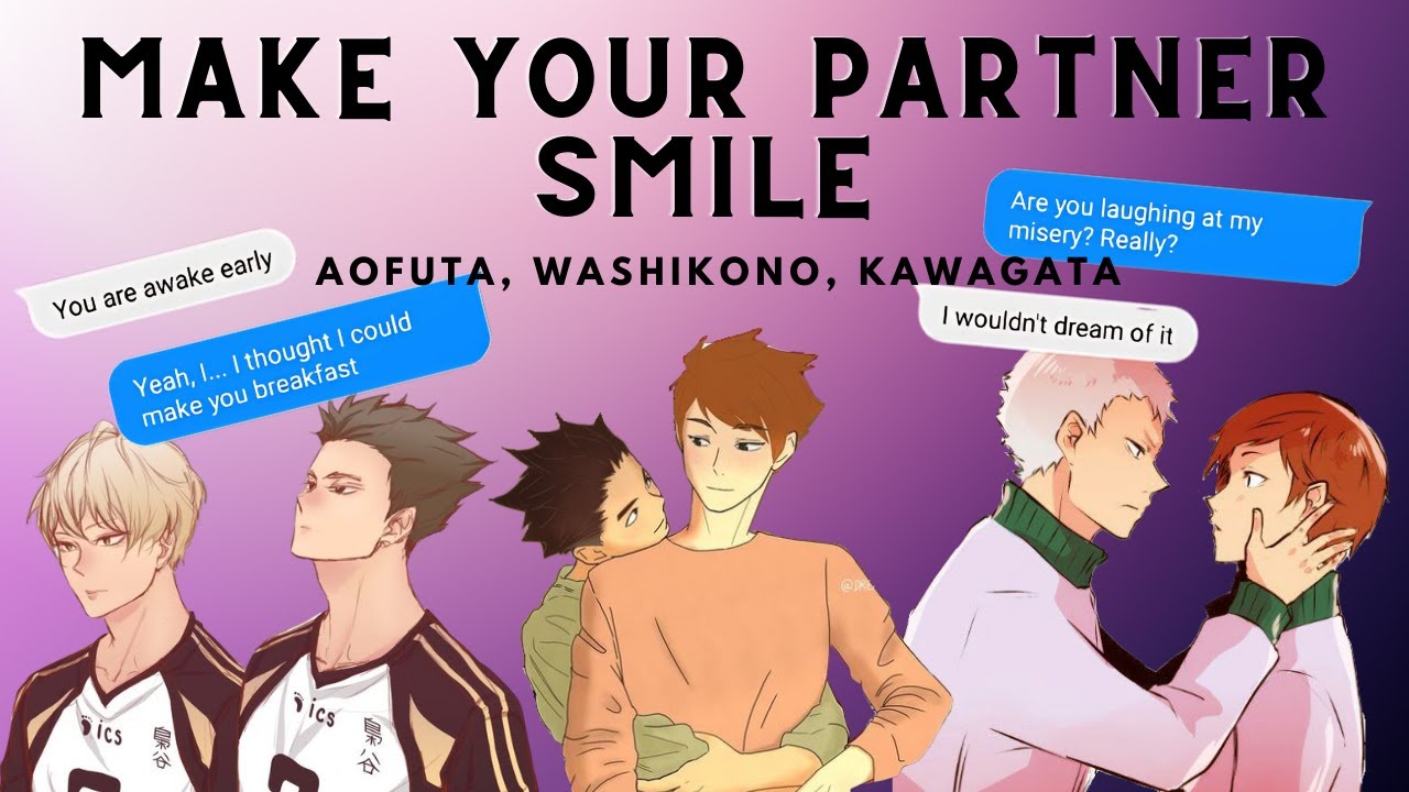 Make Your Partner Smile | Challenge (part 2/3) | AoFuta, WashiKono... | Haikyuu Texts [Revoiced]