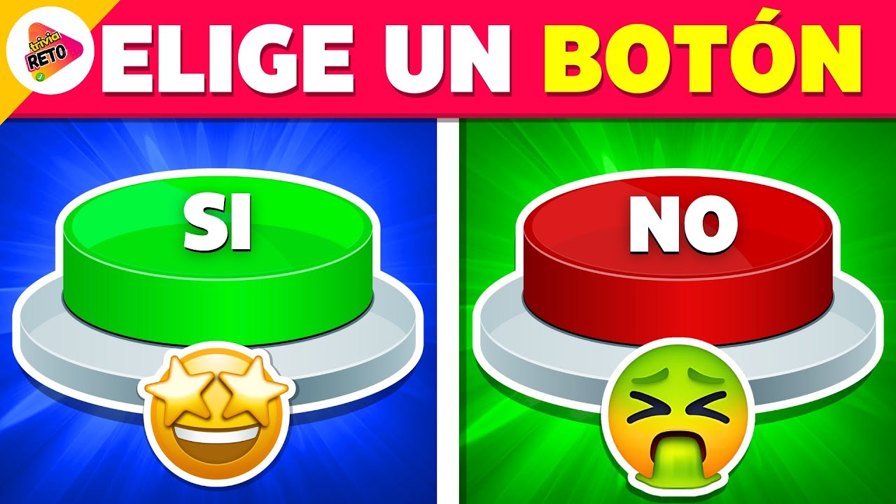 SI o NO 😱| ✅ o ⛔ | Elige UN BOTON🔥| Trivia-Reto✅