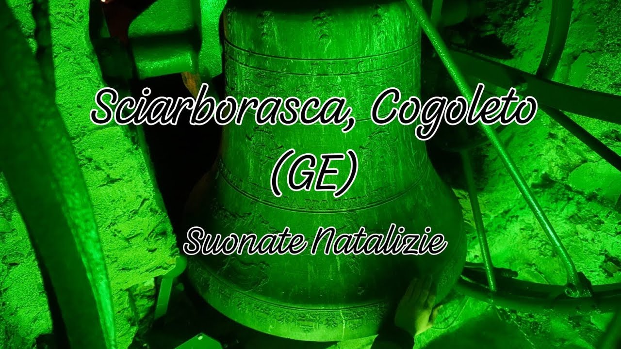 Le campane di Sciarborasca - Suonate Natalizie