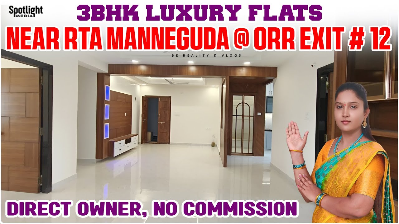 Semi gated community flats near RTA Manneguda @ ORR Exit #12 Bongloor Junction I Be Reality & Vlogs