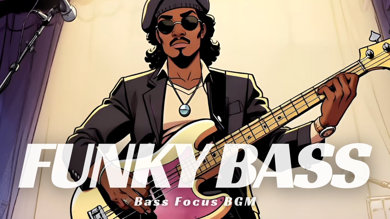 Slap Bass BGM | Groovy Funk Bass for Work & Relax