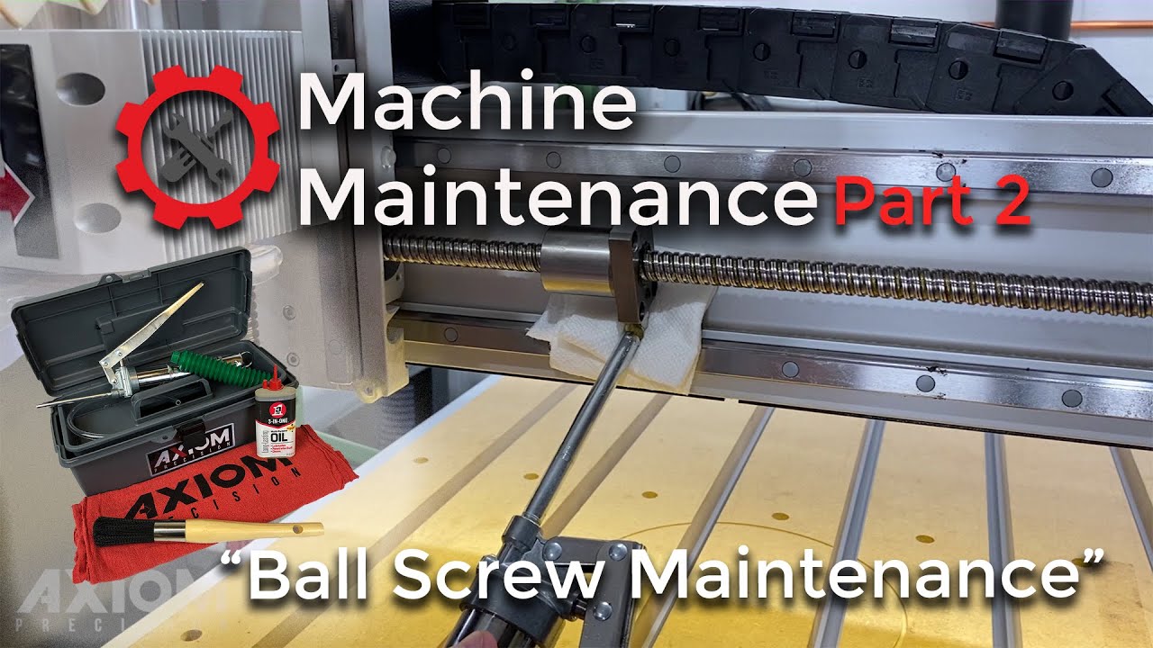 Axiom Machine Maintenance Part 2 