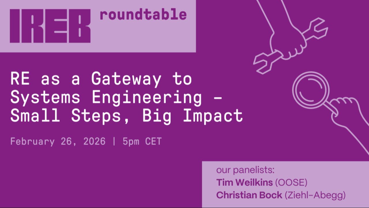 IREB Roundtable: RE as a Gateway to Systems Engineering