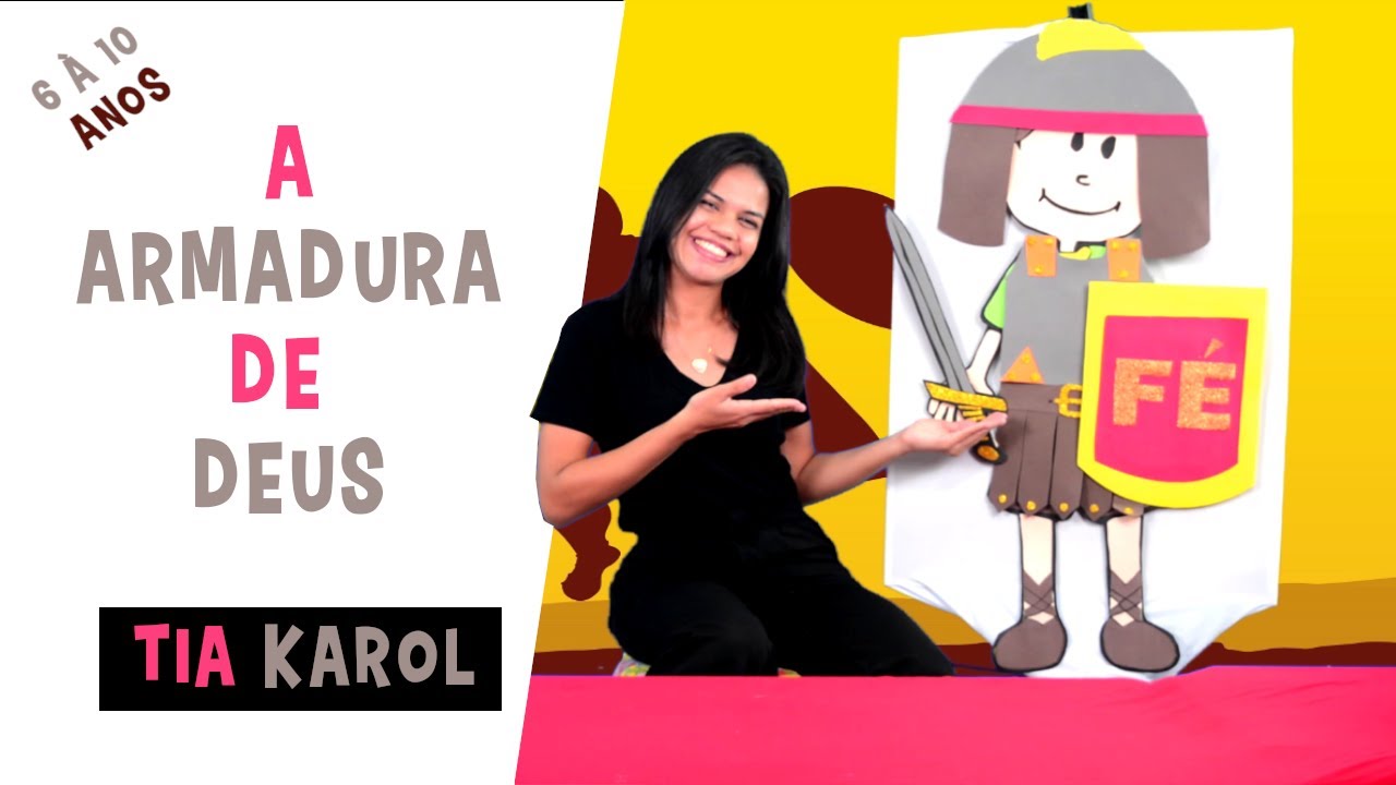 A ARMADURA DE DEUS (6 À 10 ANOS) - TIA KAROL | MINISTÉRIO INFANTIL IBNVF | 11.09.2020