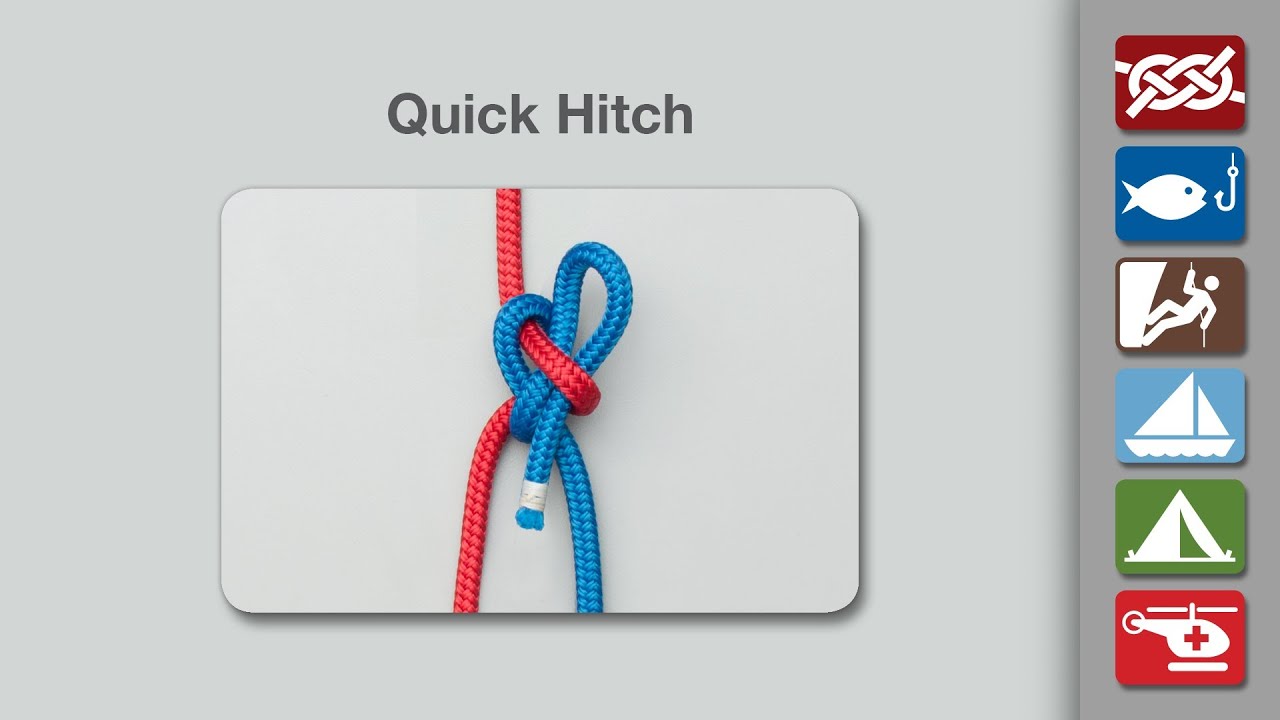Quick Hitch | How to Tie the Quick Hitch Knot
