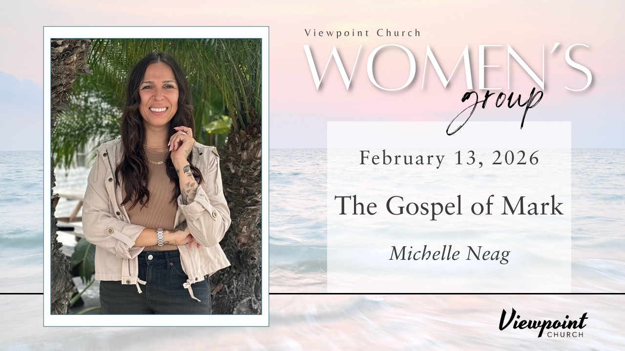 Viewpoint Women's Group -  February 13, 2026