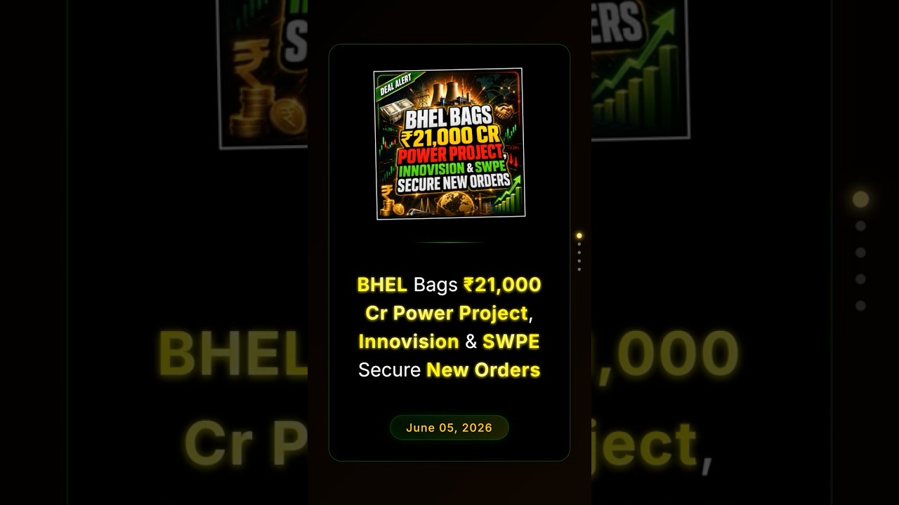 BHEL Bags ₹21,000 Cr Power Project, Innovision & SWPE Secure New Orders #businessnews #indianstocks