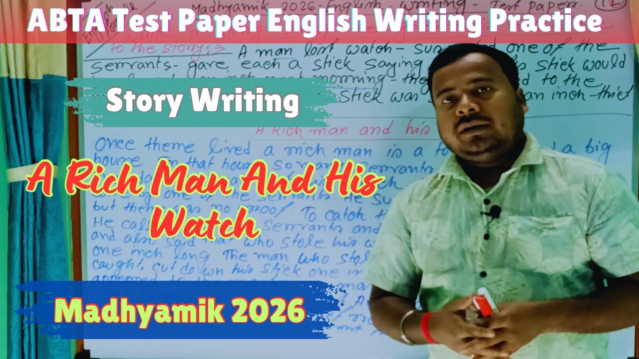 Madhyamik 2026 English Story Writing | A Rich Man and His Lost Watch | Sure Marks Story Writing 