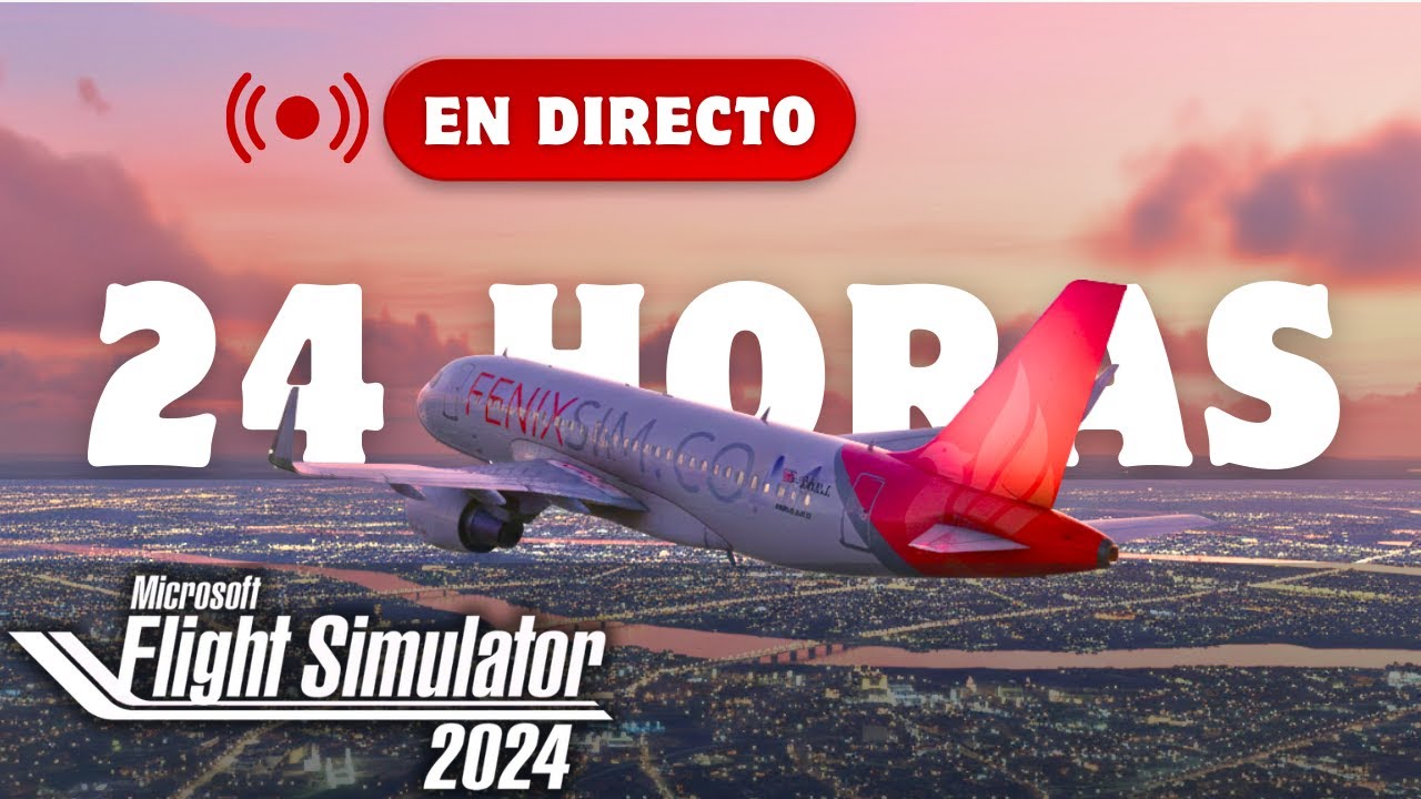 DIRECTO 24H parte 2 | Airbus A320 Fenix desde Madrid a Japón | Simulador de Vuelo MSFS2024 Español