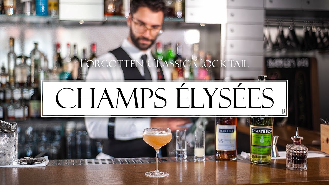 Champs Élysées - Forgotten Classic Cocktail