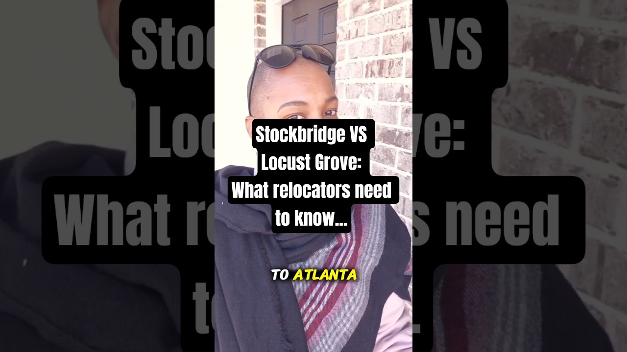 Real Talk: Stockbridge vs Locust Grove GA | homes for sale Stockbridge GA