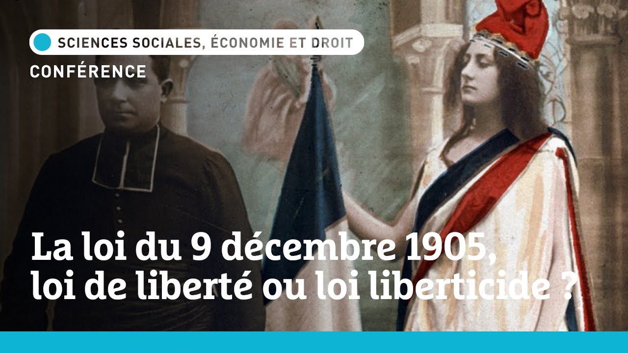 Conférence | La loi du 9 décembre 1905, loi de liberté ou loi liberticide ?