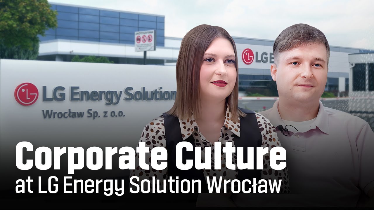 Empowering Culture at LG Energy Solution Wrocław