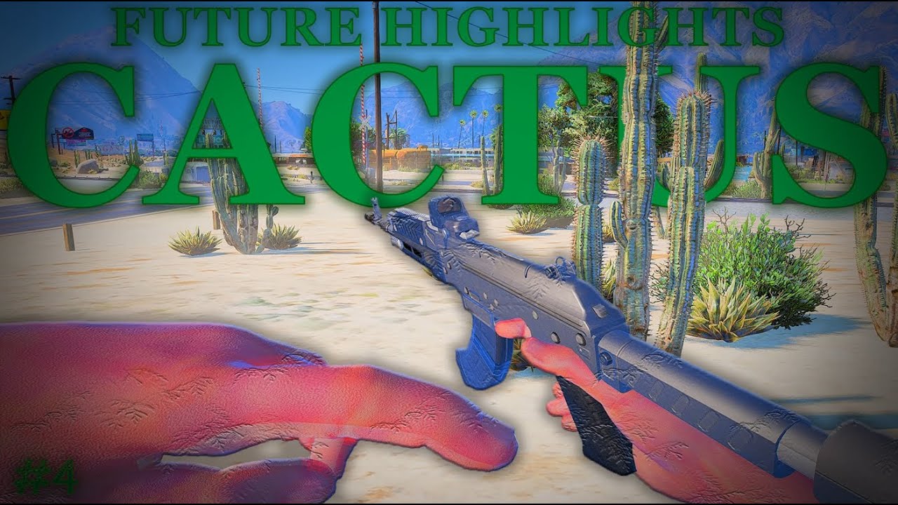 Future RP Highlights #4 | Cactus Bommenwerper