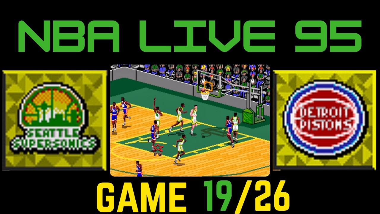 NBA Live 95 Playthrough - SuperSonics vs Pistons - Full Season Game 19 of 26 - Sega Genesis
