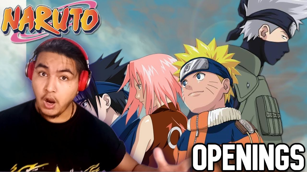 REACCION A TODOS LOS OPENINGS DE NARUTO POR PRIMERA VEZ