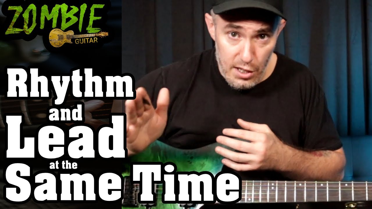 How to Play Lead and Rhythm at the Same Time