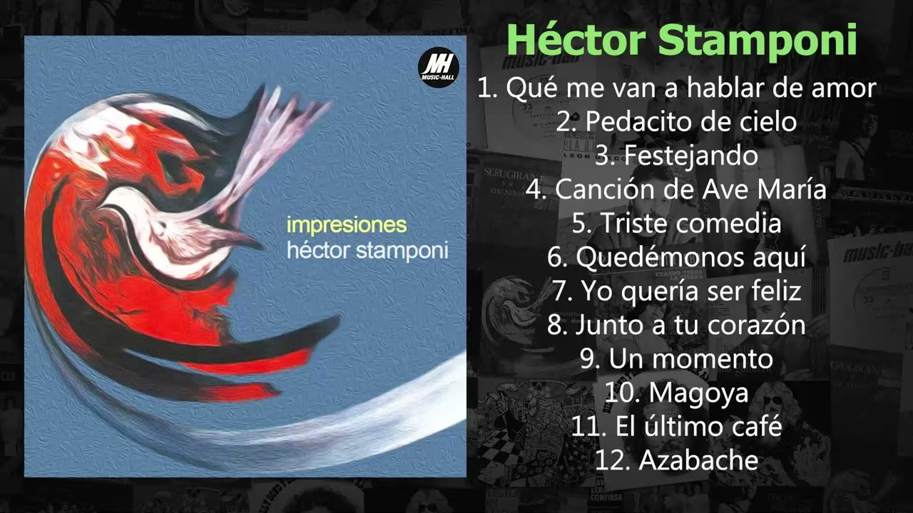 H&eacute;ctor Stamponi - Impresiones (Music Hall 1974)