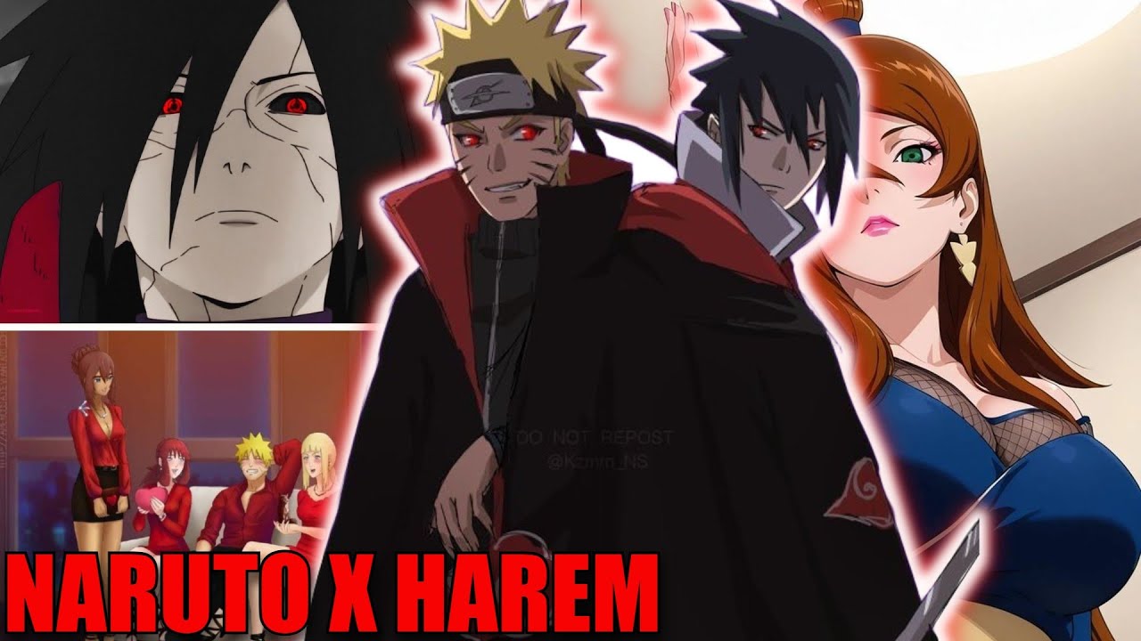 QHPS NARUTO UCHIHA X HAREM? NARUTO NIETO DE MADERA RINNEGAN Y SHARINGAN