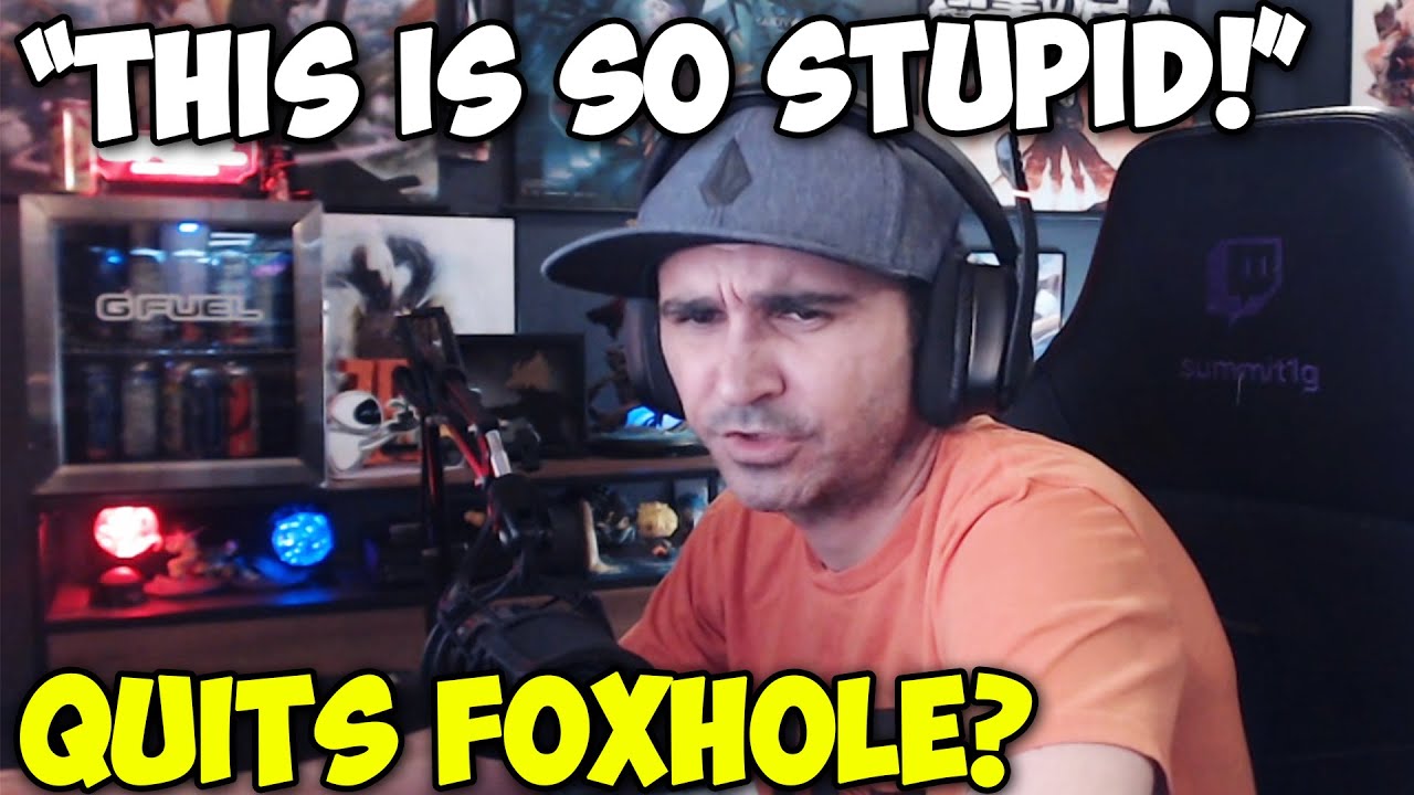 Summit1g QUITS & GETS MAD AT STUPID AI IN FOXHOLE!