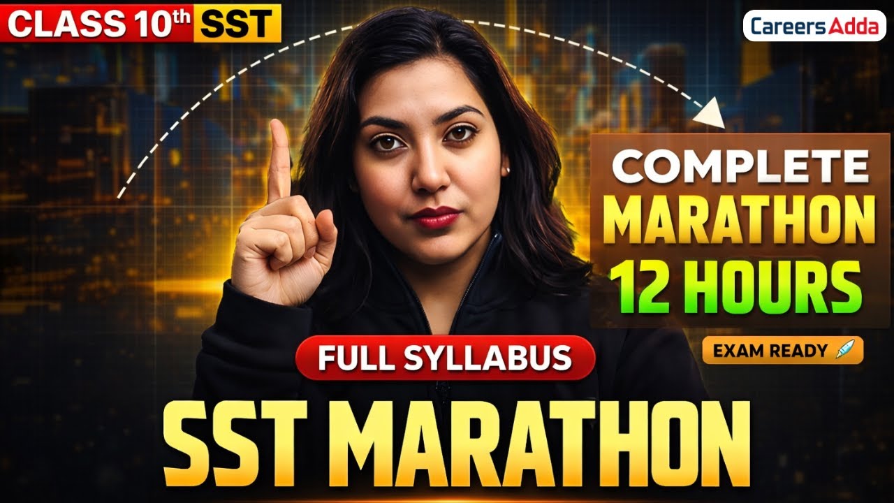 Class 10 Complete SST Maha Marathon | 12 Hour Complete Revision | Board Exam 2025-26
