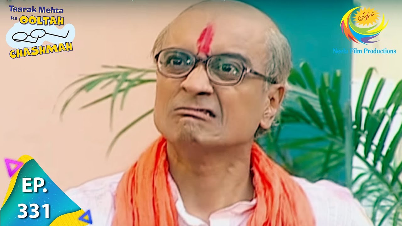 Taarak Mehta Ka Ooltah Chashmah - Episode 331 - Full Episode