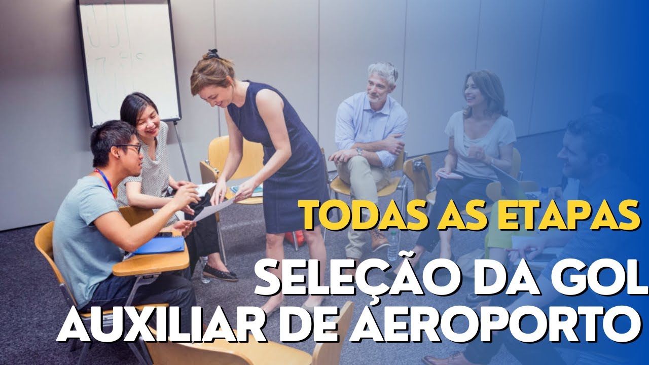 COMO É A ENTREVISTA NA GOL | Auxiliar de Aeroporto