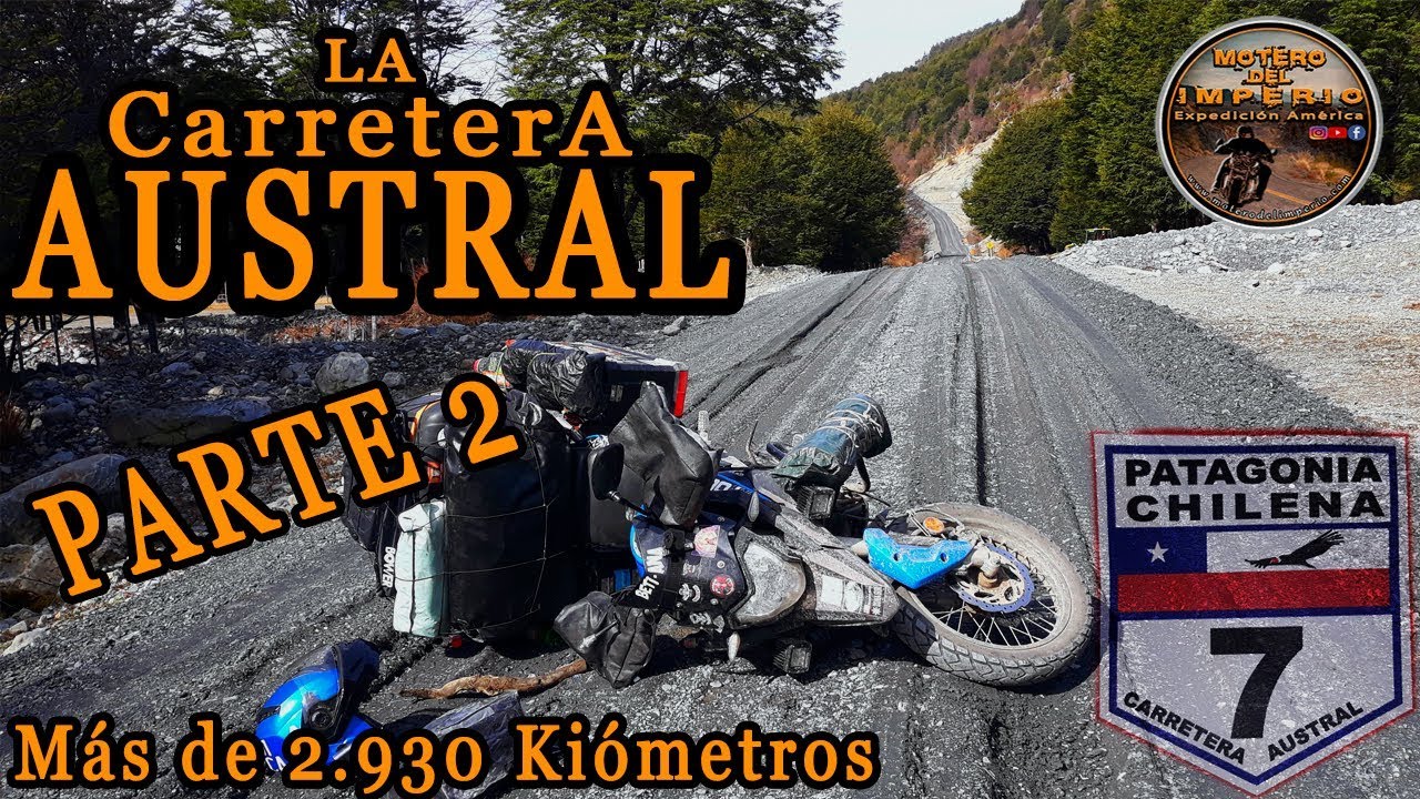 Carretera Austral Parte 2/2