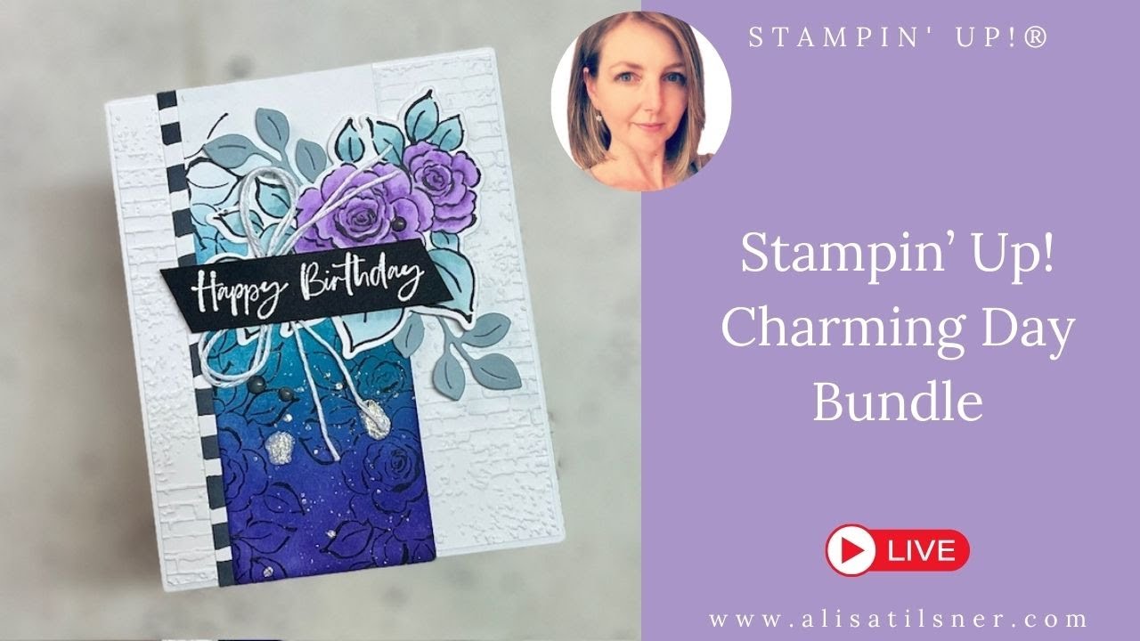 Stampin Up:  Charming Day Bundle | Ink Blending | Stampin Blends
