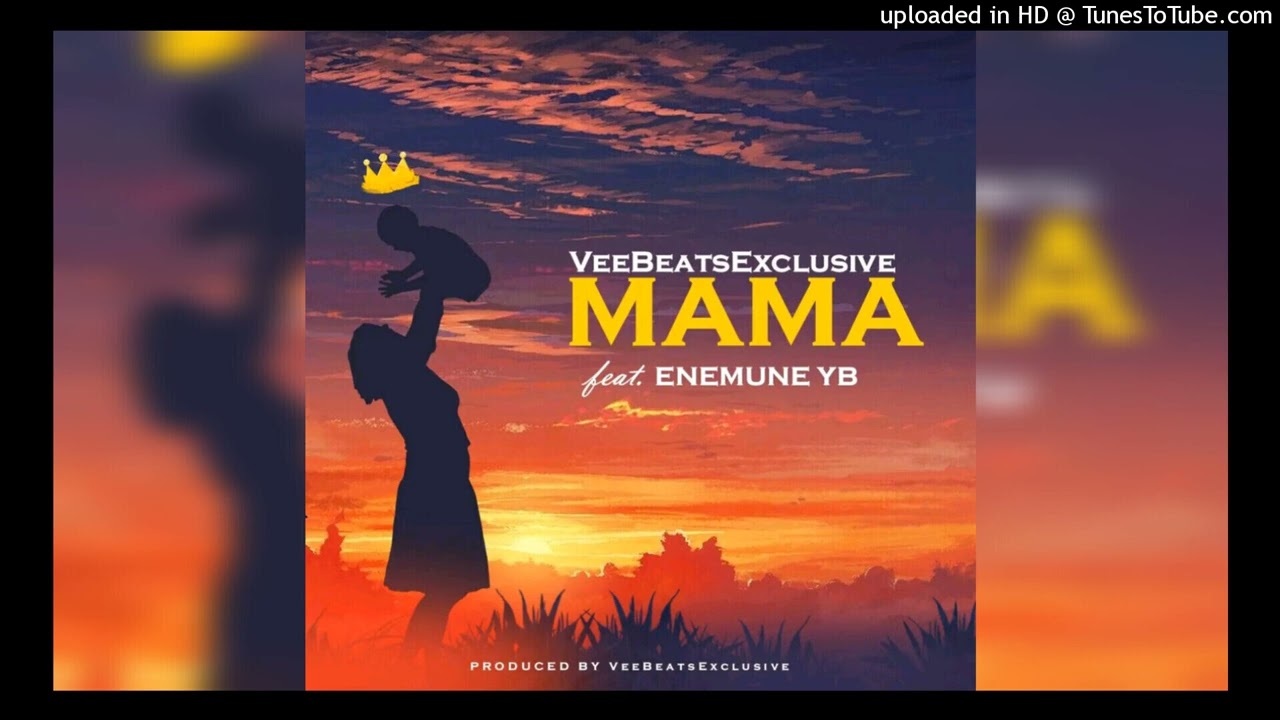 Veebeats Exclusive & Enemune YB-Mama