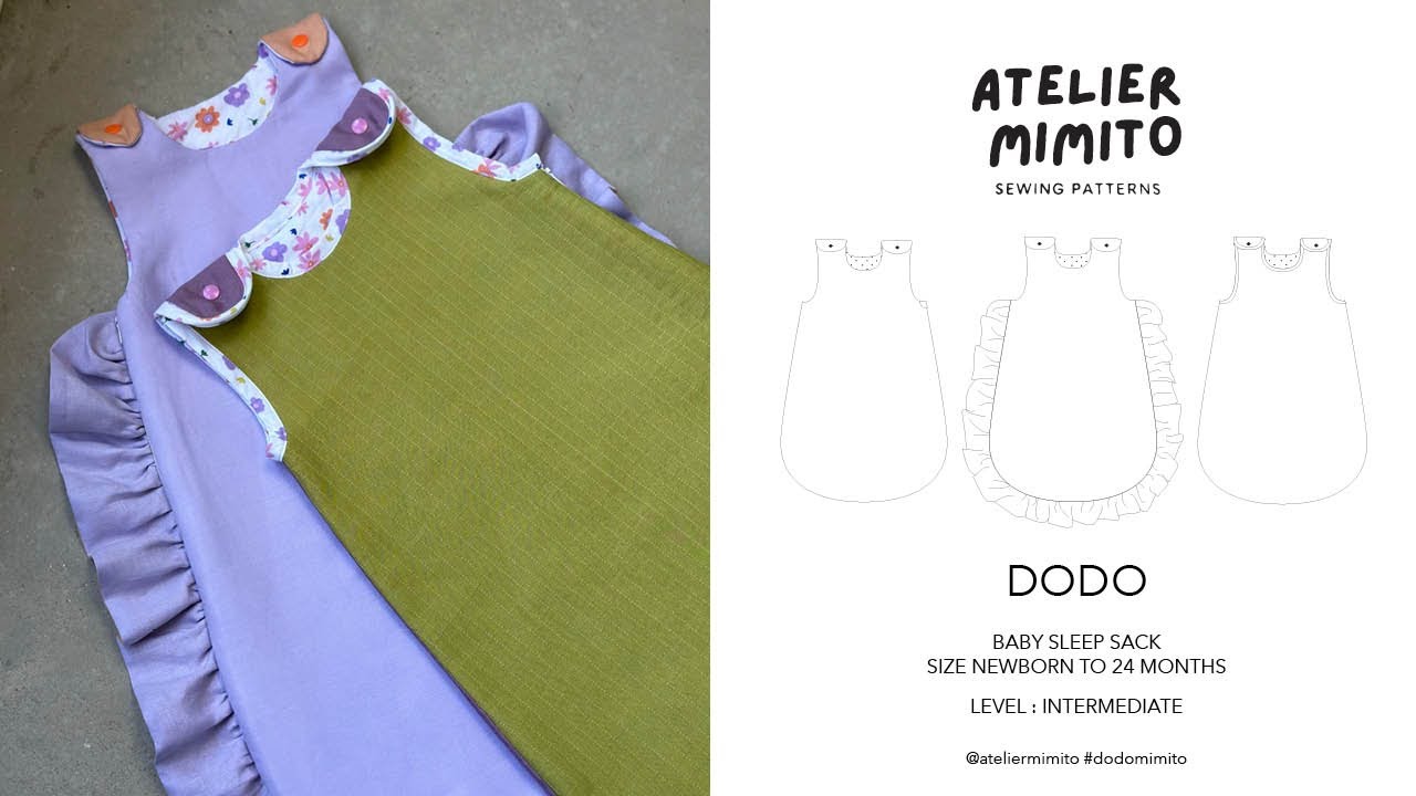 How to sew the #dodomimito sleep sack by @ateliermimito