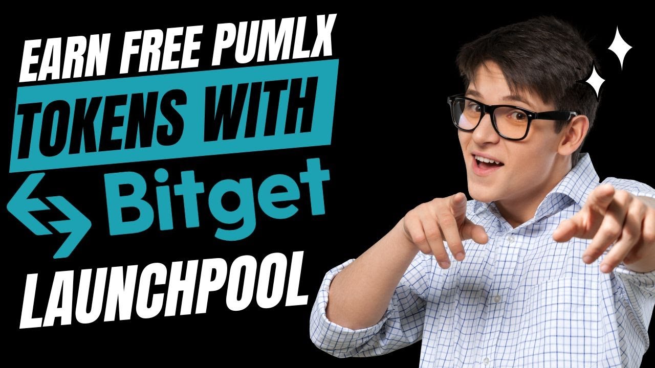 EARN FREE PUMLX TOKENS WITH BITGET LAUNCHPOOL #freeairdrop