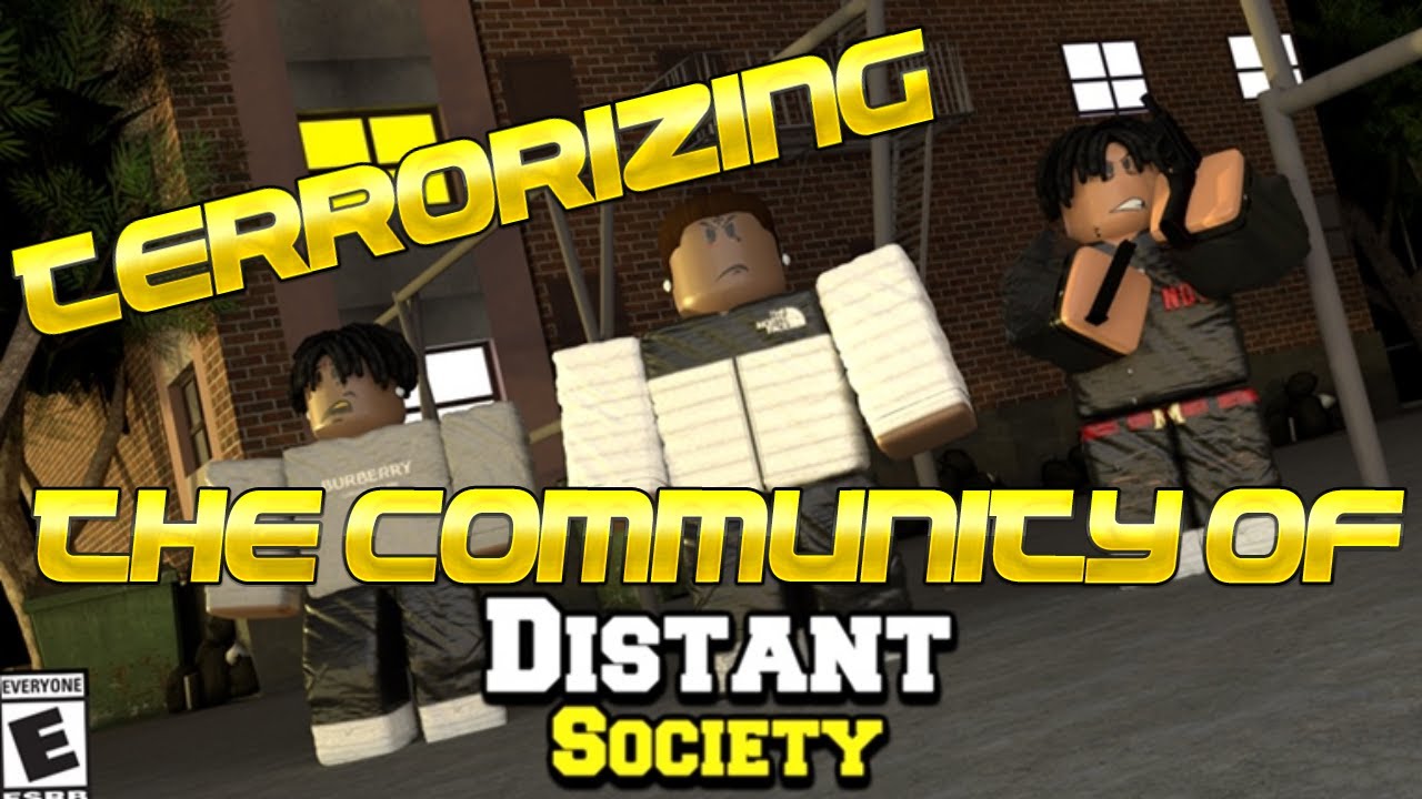 ROBLOX | Distant Society gets terrorized!