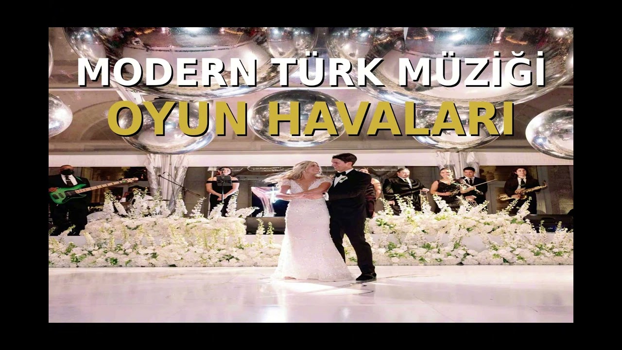 modern türk oyun havaları