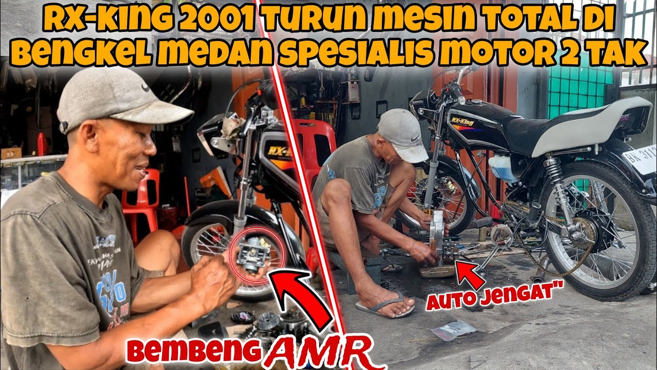 RX-KING 2001 BORE UP - TURUN MESIN TOTAL DI BENGKEL KENCANG SPESIALIS 2 TAK MEDAN