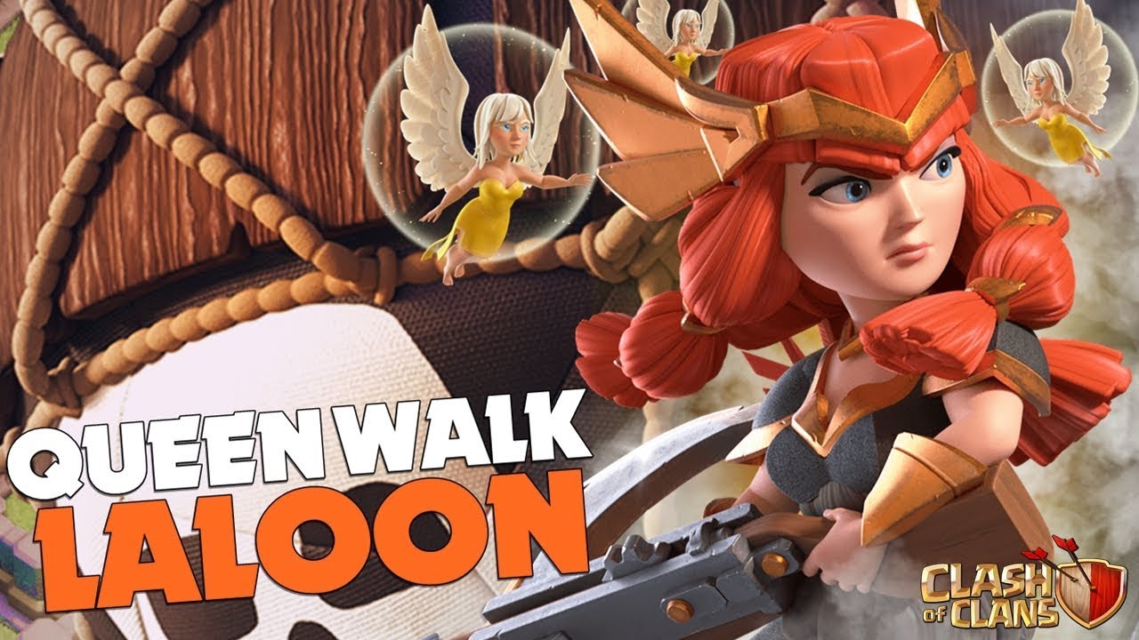PROBLEMAS NA HORA DE METER AQUELE 100% BOLADO? QUEEN WALK LALOON RESOLVE NO CLASH OF CLANS