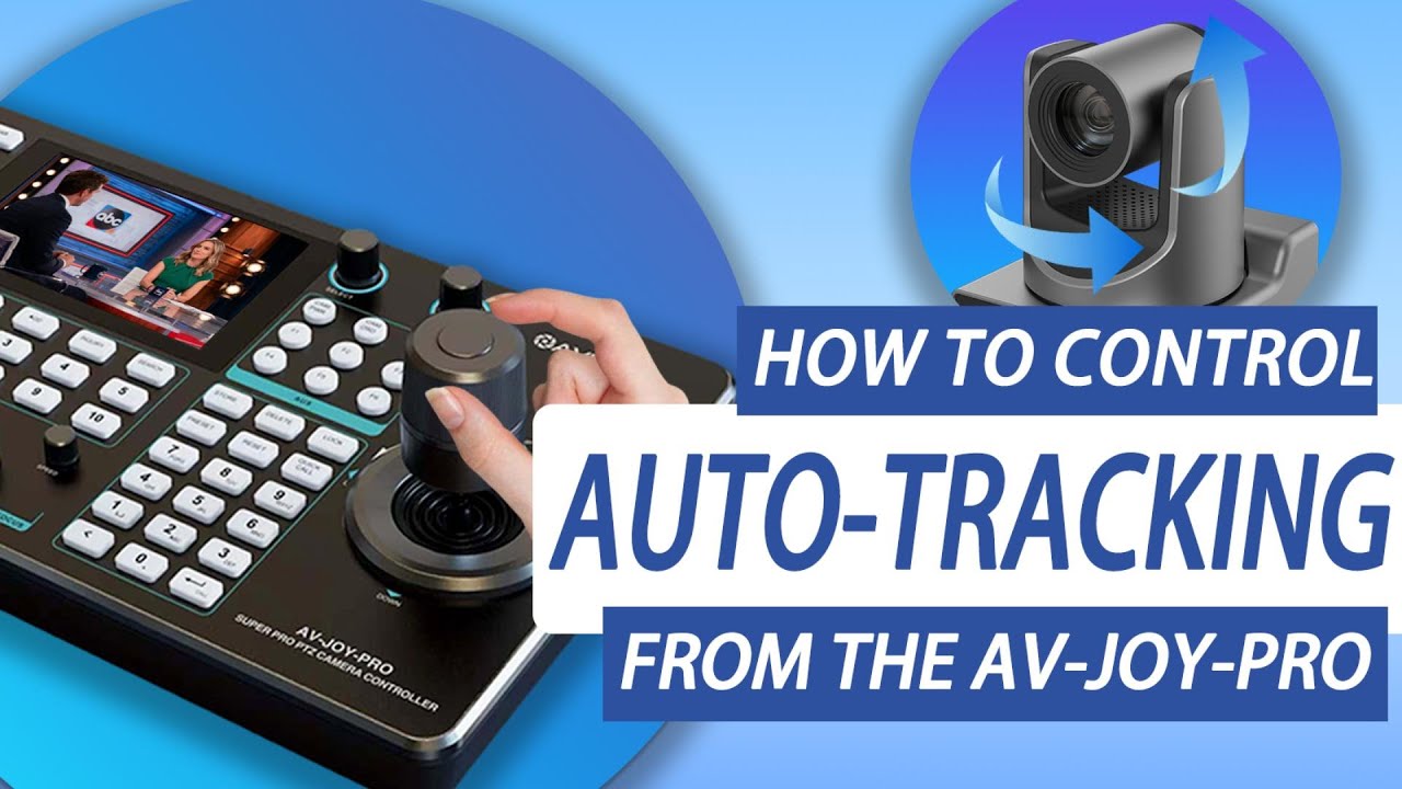 How to control auto tracking from the av-joy-pro