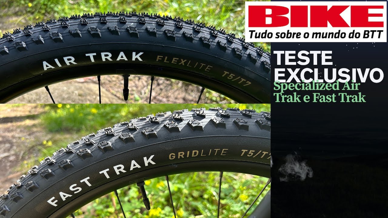 Teste pneus Specialized Air Trak e Fast Trak