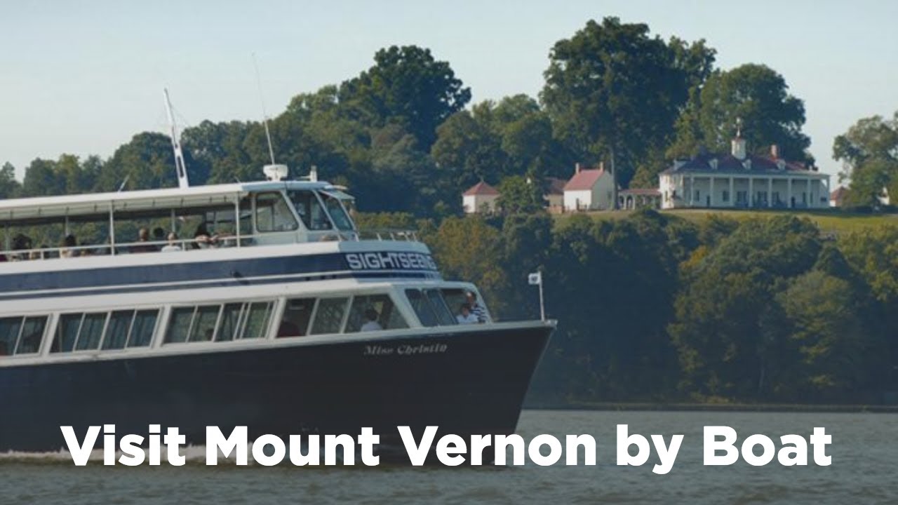 Visiting Mount Vernon by Boat