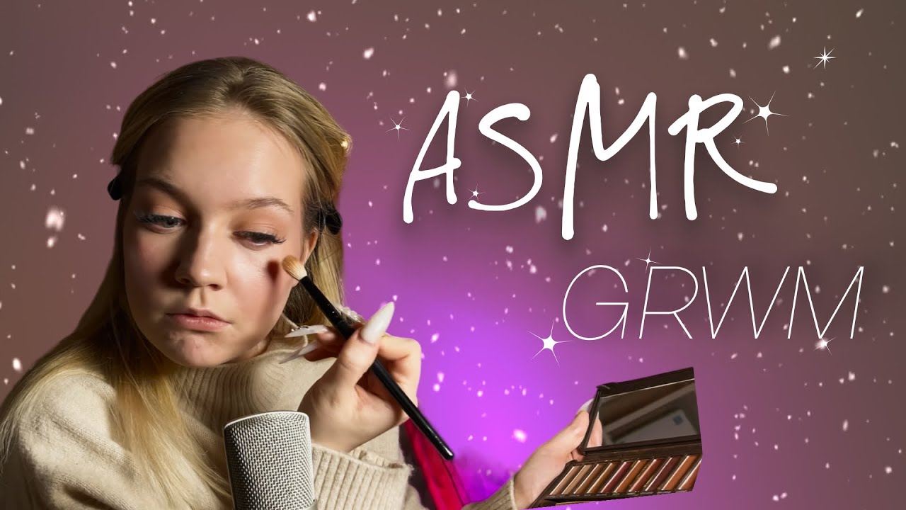 ASMR grwm / крашусь и болтаю