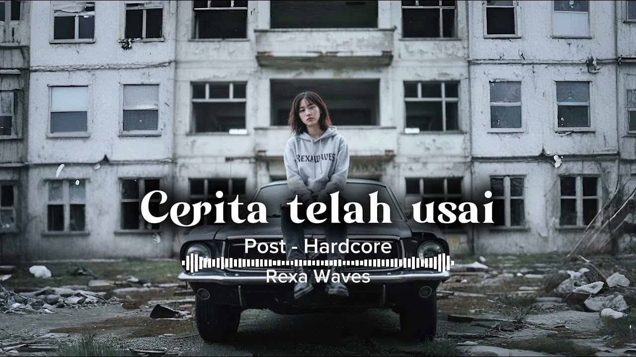 Cerita telah usai - Rexa Waves | Post-Hardcore | (Official Music)