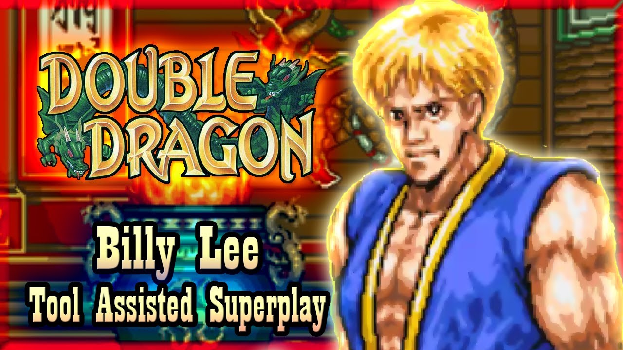 【TAS】DOUBLE DRAGON (ARCADE \ 1995) - BILLY LEE