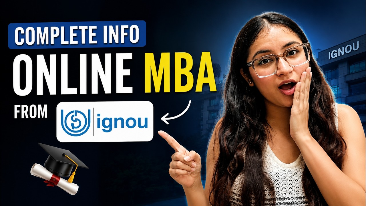IGNOU Online MBA 2026: Fees, Admission, Eligibility & Complete Details
